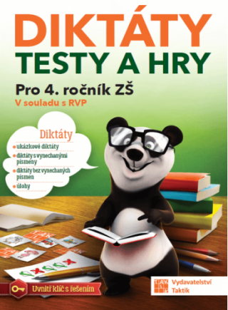 Diktáty, testy a hry pro 4. ročník - neuveden