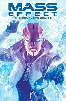 Mass Effect: The Complete Comics - Miller John Jackson,Mac Walters,Barlow Jeremy