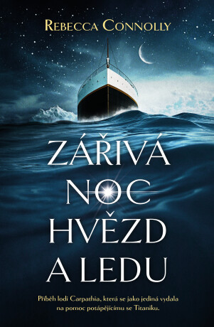 Zářivá noc hvězd a ledu - Rebecca Connolly