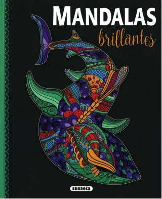 Mandalas brillantes - Antistresové malování pro pozitivní energii - neuveden