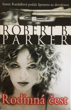Rodinná čest - Robert B. Parker