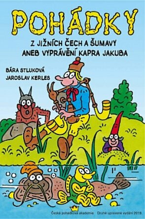 Pohádky z jižních Čech a Šumavy aneb Vyprávění kapra Jakuba - Bára Stluková