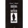 Kráska a netvor - Pavel Hájek