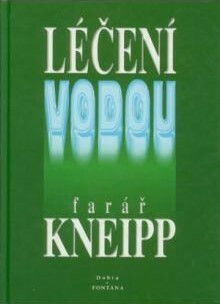 Léčení vodou - Sebastian Kneipp