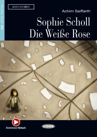 Sophie Scholl - Die Weise Rose + Audio - 