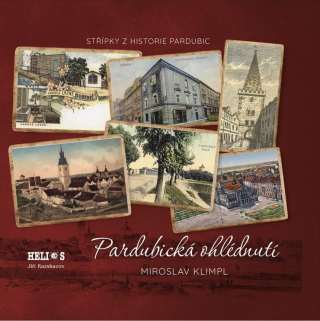 Pardubická ohlédnutí - Miroslav Klimpl