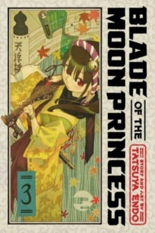 Blade of the Moon Princess, Vol. 3 - Tacuja Endó