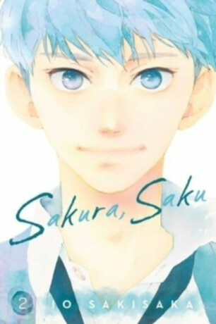 Sakura, Saku, Vol. 2 - Io Sakisaka