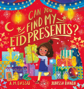 Can You Find My Eid Presents? - A. M. Dassu