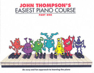John Thompson's Easiest Piano Course 1 - John Thompson