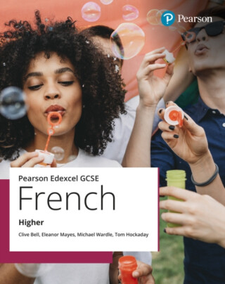 Edexcel GCSE French Higher Student Book - Hockaday Tom,Clive Bell,Eleanor Mayes