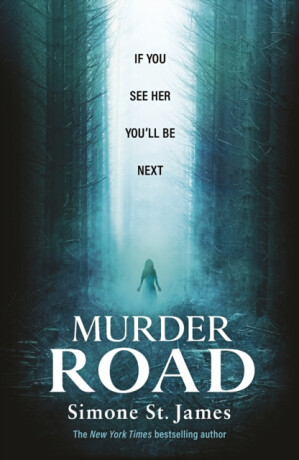 Murder Road - Simone St. Jamesová