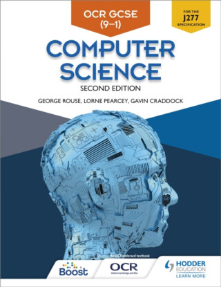 OCR GCSE Computer Science, Second Edition - Gavin Craddock,Lorne Pearcey,Ian Paget,George Rouse