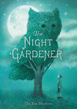 The Night Gardener - Eric Fan,Terry Fan