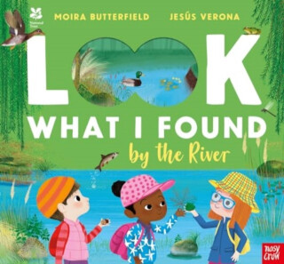 National Trust: Look What I Found by the River - Moira Butterfieldová
