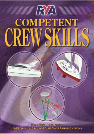 RYA Competent Crew Skills - Royal Yachting Association