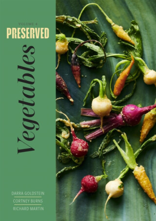 Preserved: Vegetables - Goldstein Darra,Martin Richard,Cortney Burns