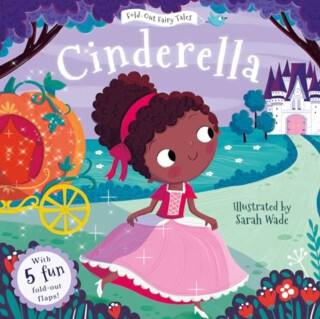 Cinderella (Fold-Out Fairy Tales) - 