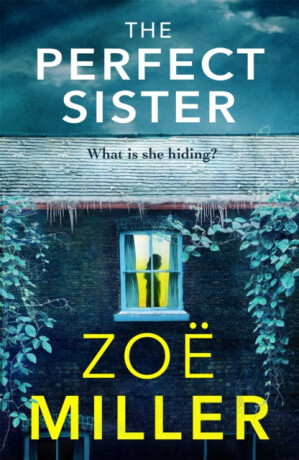 Perfect Sister - Zoe Miller
