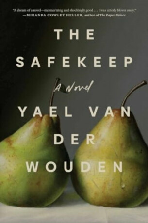 The Safekeep - Yael van der Wouden
