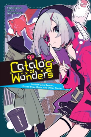 Catalog of Wonders, Vol. 1 - Cal Hampton,Kei Mochizuki,Chizutokouro Chizutokouro