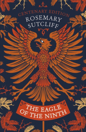 The Eagle of the Ninth - Sutcliff Rosemary