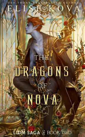 The Dragons of Nova - Elise Kova