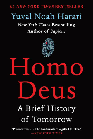 Homo Deus - Yuval Noah Harari