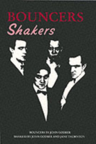 Bouncers - Jane Thornton,John Godber