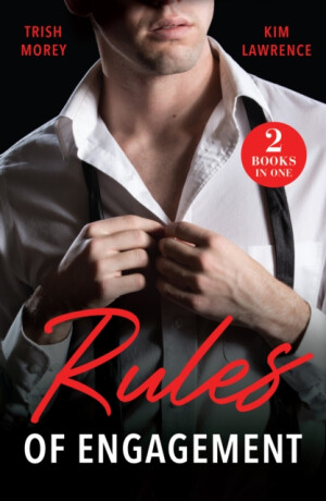 Rules Of Engagement - Kim Lawrence,Trish Morey