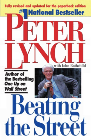 Beating the Street - Peter Lynch
