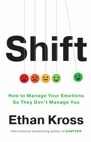 Shift - Ethan Kross