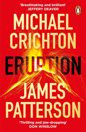 Eruption - Michael Crichton,James Patterson