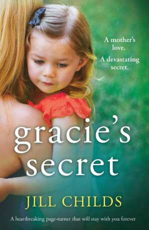 Gracie's Secret - Jill Childs