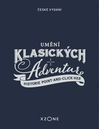 Umění klasických adventur - Historie point-and-click her - 