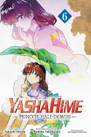 Yashahime: Princess Half-Demon, Vol. 6 - Rumiko Takahashi