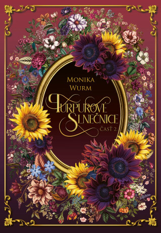 Purpurové slnečnice 2 - Monika Wurm