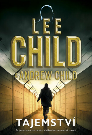 Tajemství - Lee Child,Andrew Child
