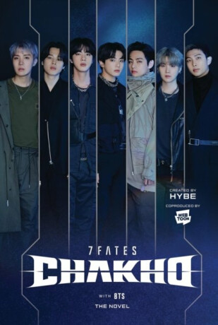 7FATES: CHAKHO (novel) - BTS,HYBE