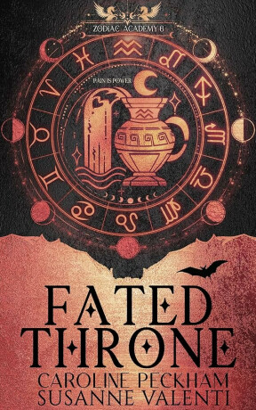 Zodiac Academy 6: Fated Throne - Caroline Peckham,Susanne Valenti