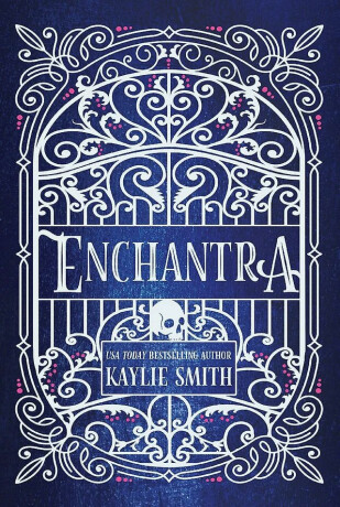 Enchantra - Kaylie Smith