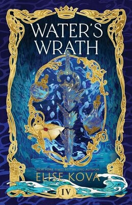 Water's Wrath - Elise Kova