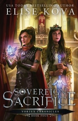 Sovereign Sacrifice - Elise Kova