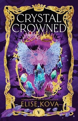 Crystal Crowned - Elise Kova