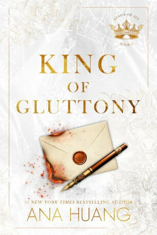 King of Gluttony - Ana Huang