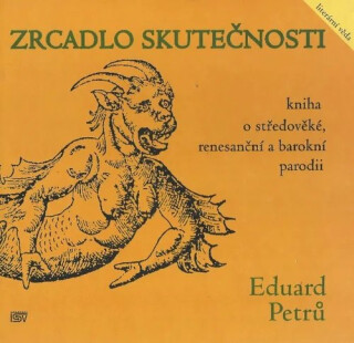 Zrcadlo skutečnosti - Eduard Petrů