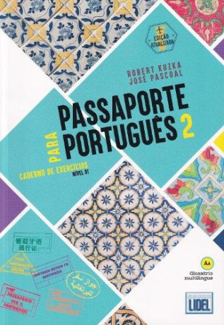 Passaporte para Portugues 2 - B1 - Caderno de Exercicios - 