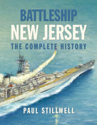 Battleship New Jersey - Paul Stillwell