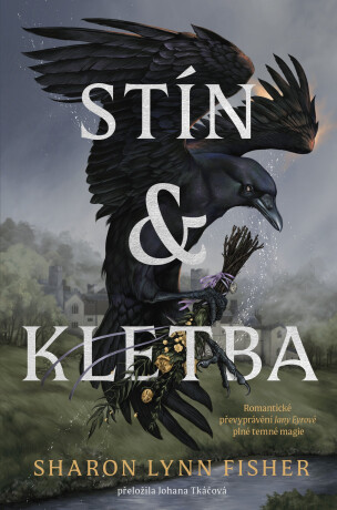 Stín a kletba - Sharon Lynn Fisher