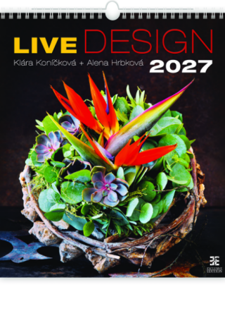 Kalendář nástěnný 2027 - Live Design - Klára Koníčková,Alena Hrbková
